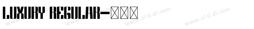 Luxury Regular字体转换